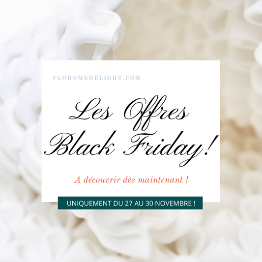 offre black friday promotion Flo Home Delight 